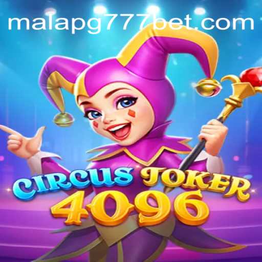 Descubra o Fascinante Mundo de CircusJoker4096 e MalaPG777.com